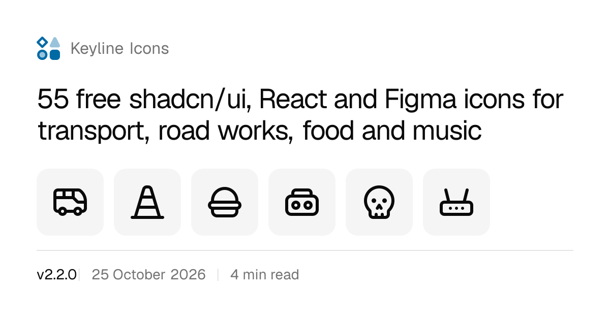 v2.2.0: 55 free shadcn/ui, React and Figma icons for transport, road ...